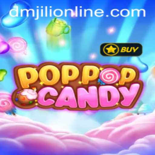 Exploring POPPOPCANDY: A Thrilling Adventure in the World of dmjili Online